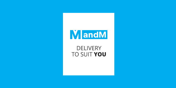 MandM: Delivery To Suit You